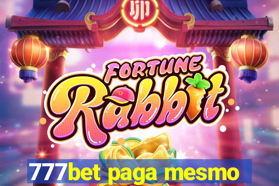 777bet paga mesmo